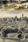 Image for Gloves Off : 40 Years of Unfiltered Sports Writing