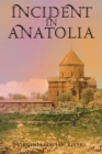 Image for Incident in Anatolia
