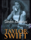 Image for Taylor Swift Bookazine : Stolen Lullabies