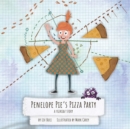 Image for Penelope Pie&#39;s Pizza Party : A Vizkidz Story