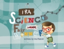 Image for Ira : Science Fair Winner