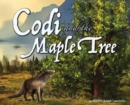 Image for Codi and the Maple Tree
