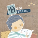 Image for Dear Pillow