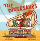 Image for The Dinersaurs