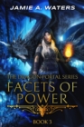 Image for Facets of Power (The Dragon Portal, Book 3)