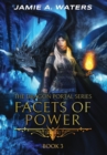 Image for Facets of Power (The Dragon Portal, #3)