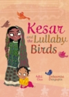 Image for Kesar and the Lullaby Birds