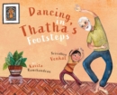 Image for Dancing in Thatha&#39;s Footsteps