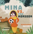 Image for Mina vs. the Monsoon