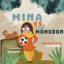 Image for Mina vs. the Monsoon