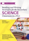 Image for Reading and Writing Strategies for the Secondary Science Classroom in a PLC at Work(R)