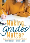 Image for Making Grades Matter