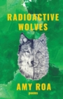 Image for Radioactive Wolves