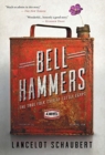 Image for Bell Hammers : The True Folk Tale of Little Egypt, Illinois