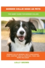 Image for Border Collie Dogs as Pets : The Handy Guide for Border Collies