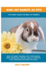Image for Mini Lop Rabbits as Pets : The Handy Guide for Mini Lop Rabbits