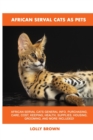 Image for African Serval Cats as Pets