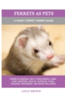 Image for Ferrets as Pets : A Handy Ferret Owner Guide