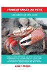 Image for Fiddler Crabs as Pets : A Fiddler Crab Care Guide