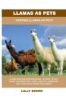 Image for Llamas as Pets : Keeping Llamas As Pets