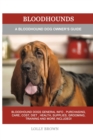 Image for Bloodhounds : A Bloodhound Dog Owner&#39;s Guide