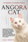 Image for Angora Cat : The Angora Cat Owner&#39;s Manual