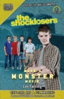 Image for The Shocklosers Make a Monster Movie (Super Science Showcase)