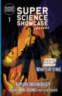 Image for What&#39;s at Stake : Journal Against the Unknown (Super Science Showcase Stories #1)