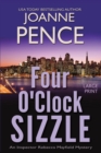 Image for Four O&#39;Clock Sizzle [Large Print]