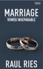 Image for Marriage : Vowed Inseparable