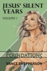 Image for Jesus&#39; Silent Years Volume 1
