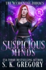 Image for Suspicious Minds: An Accidental Zodiac Story