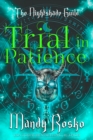 Image for Trial in Patience