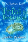Image for Trial by Betrayal