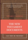 Image for The New Testament Documents : Can They Be Trusted?