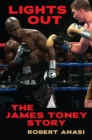 Image for Lights Out  : the James Toney story