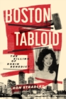 Image for Boston Tabloid: The Killing of Robin Benedict
