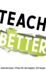 Image for Teach Better