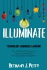 Image for Illuminate: Technology Enhanced Learning