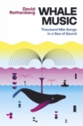 Image for Whale music  : thousand mile songs in a sea of sound