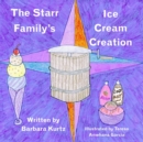 Image for The Starr Family Ice Cream Creation