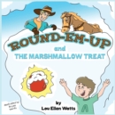 Image for Round-Em-Up and The Marshmallow Treat