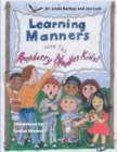 Image for Learning Manners with the Raspberry Noodles Kids