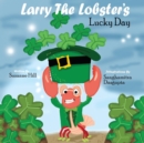 Image for Larry the Lobster&#39;s Lucky Day