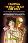 Image for Cracking the Billy the Kid Case Hoax