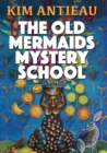 Image for The Old Mermaids Mystery School