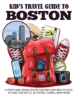 Image for Kid&#39;s Travel Guide to Boston