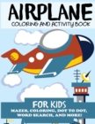 Image for Airplane Coloring and Activity Book for Kids