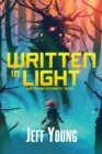 Image for Written in Light : And Other Futuristic Tales