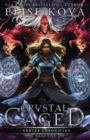 Image for Crystal Caged